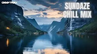 Sundaze Chill Mix ☮️ | Deep Emotional Music 🎧