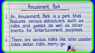 10 lines on Amusement Park/Essay on Amusement park in English