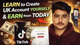 How to Make a UK Account Easily & Start Online Earning Today