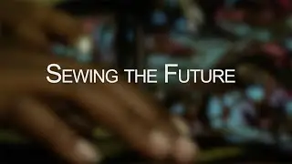 Sewing the Future