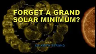 FORGET THE GRAND SOLAR MINIMUM