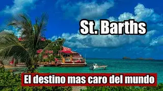 El destino mas CARO del mundo: ST. BARTHS