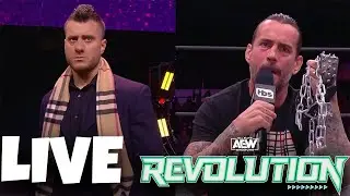AEW Revolution 2022 Live Stream Reactions - CM Punk vs MJF Watch Along