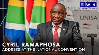 &lsquo;We will be direct and honest&rsquo;  &ndash; Cyril Ramaphosa at the National Convention