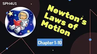 Grade 12 University Physics 1.10 - Newton's Laws of Motion