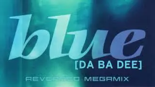 Blue Reversed Megamix (2012)