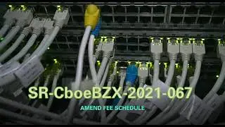 CBOE BZX 2021-067 Улучшенное ценообразование, ликвидность и поток ордеров на бирже