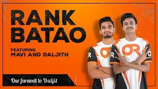 RANK BATAO with OR Mavi and OR Daljit I PUBG Mobile