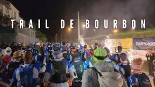 Trail de Bourbon 2023 ( bande annonce)
