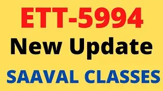 ETT-5994 Update & ETT Diploma Eligibility Update | Official | SAAVAL CLASSES, Abohar