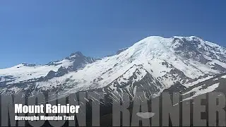 4K Virtual Hike - Burroughs Mountain Trail- Mount Rainier