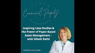 Inspiring Case Studies & the Power of Paper-Based Asset Management - with Nilesh Rathi