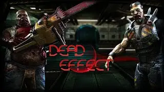Dead effect full gameplay chapter 1#left4dead2 #zombie #androidgameplay 