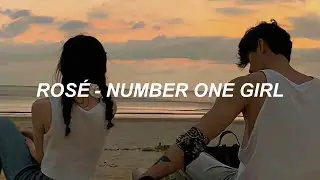 ROSÉ - 'number one girl' Lyrics