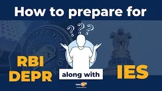 How to prepare for RBI DEPR along with Indian Economic Service? | By Aditi Agrawal