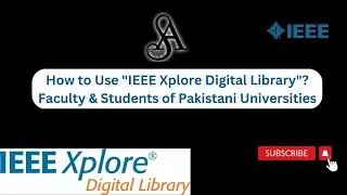 Free Access to IEEE Xplore Digital Library for Pakistani HEIs | GCWUF | Suneeza