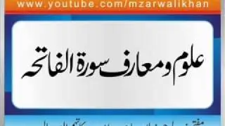 Mufti Zar Wali Khan - Uloom o Muarif Surat Al Fatiha (2007) 2 of 4