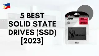 Top 5 Solid State Drives (SSD's) in the Philippines 2023 | Top Products PH