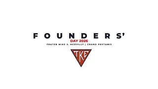 TKE Official Founders' Day Address Recap 2026