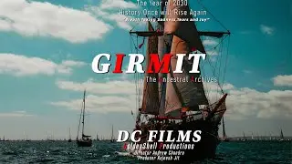 Girmit -The Ancestral Archives| DC Films | Goldenshell Productions | Trailer