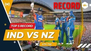 Top 5 Records Created | IND vs NZ 4th T20 Highlights & Historic Moments | Ind vs NZ Cricket 2026