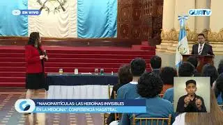 Conferencia Magistral sobre Nanoparticulas: las hero&iacute;nas invisibles en la medicina.