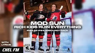 Mod Sun - Rich Kids Ruin Everything (+ Lyrics) - NHL 23 Soundtrack