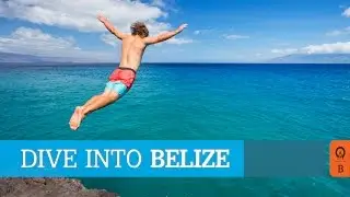 Dive Into Belize | Anywhere Vacation Travel Guide