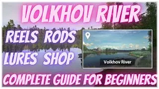 Russian Fishing 4 Volkhov River Beginners Guide