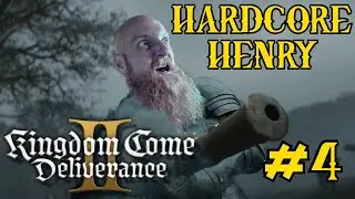 HARDCORE Kingdom Come Deliverance 2 FULL PLAYTHROUGH no 4