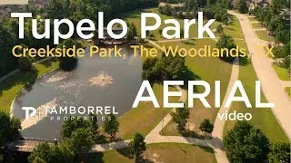 Tupelo Park, The Woodlands, TX - Aerial Views