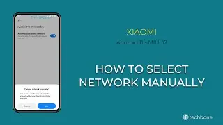 How to Select network manually - Xiaomi [Android 11 - MIUI 12]