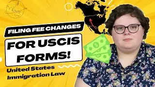 Filing Fee CHANGES for USCIS Forms! U.S. Immigration Law