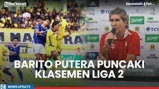 Kalahkan Persiku, Barito Putera Puncaki Klasemen Liga 2, Coach Teco: 1-0 Cukup
