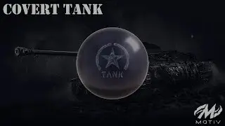 Motiv Covert Tank bowling ball review