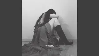 Your Girl