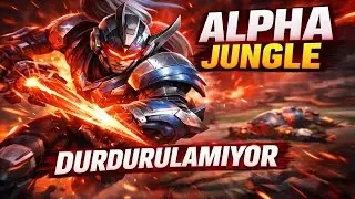 ALPHA JUNGLE &Ccedil;ILDIRDI! 😈| Mobile legends