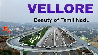 Vellore City | Leather hub of India | Tamil Nadu | Vellore tour 2025 🍀🇮🇳