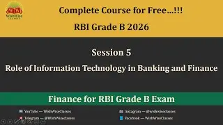 Session 5 | Role of Information Technology in Banking & Finance ||  Finance | RBI Grade B Phase 2