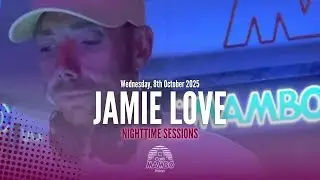 JAMIE LOVE | FINAL NIGHT TIME SESSION AT CAF&Eacute; MAMBO IBIZA | WED OCT 8 2025