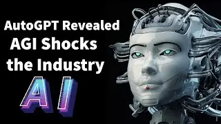 AutoGPT Revealed | First Glimpse at AGI Shocks the Industry | Autonomous GPT-4 |