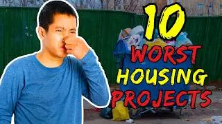Top 10 Worst Housing Projects in The United States