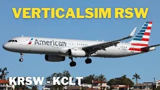 &ldquo;NEW&rdquo; Verticalsim KRSW - KCLT | Fenix A321 IAE | MSFS 2020