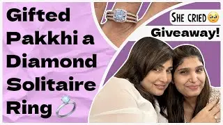 I gifted Pakkhi a diamond solitaire ring | Her reaction | Esha Shetty