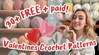 30+ FREE & Paid Crochet Patterns for Valentine's Day! 💕 Amigurumi Gifts, Plushies and Inspo!