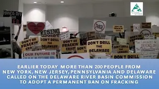 Delaware Riverkeeper Network video DRBC fracking ban call