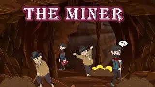 The Miner|Kids stories|Bedtime stories|kafu kids tv