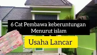 6 warna cat pembawa rezeki dan keberuntungan menurut islam