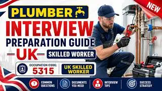 Plumber UK Skilled Worker Interview Guide