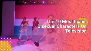 The 10 Most Iconic Bisexual Characters On Television #tvnews #tv